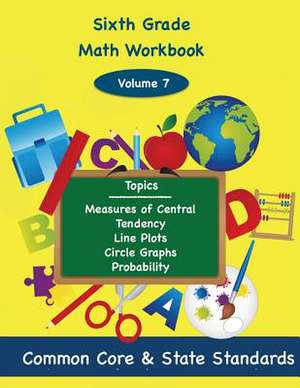 Sixth Grade Math Volume 7 de Todd DeLuca