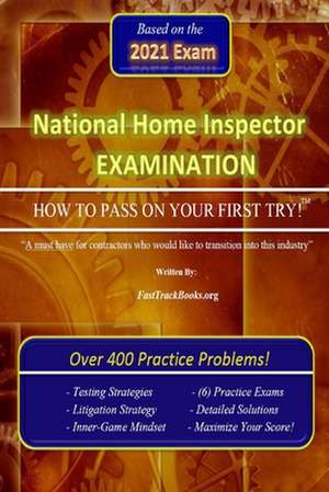 The National Home Inspector Examination "How to Pass on Your First Try" de P. E. Patrick J. Shepherd