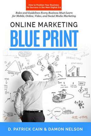 Online Marketing Blueprint de D. Patrick Cain