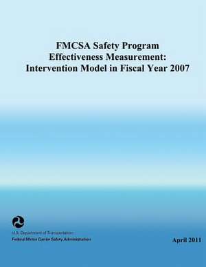 Fmcsa Safety Program Effectiveness Measurement de U. S. Department of Transportation