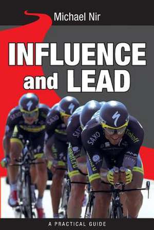 Influence and Lead de Michael Nir