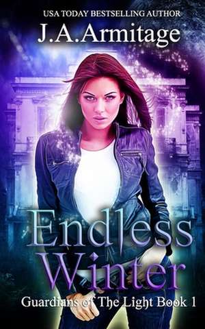 Endless Winter de J. a. Armitage