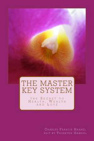 The Master Key System de Thorsten Gabriel