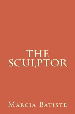 The Sculptor de Wilson, Marcia Batiste Smith