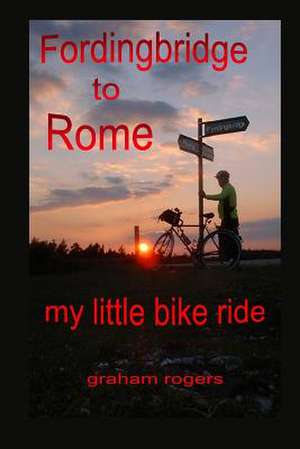 My Little Bike Ride de Graham Rogers