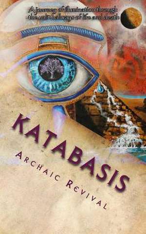 Katabasis de Archaic Revival