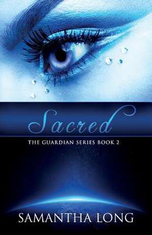 Sacred de Samantha Long