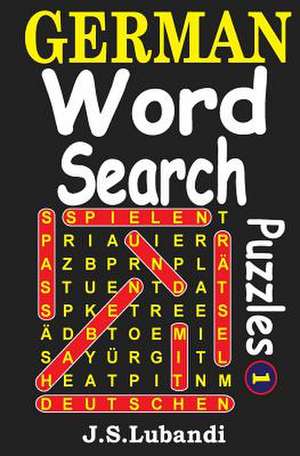 German Word Search Puzzles de J. S. Lubandi