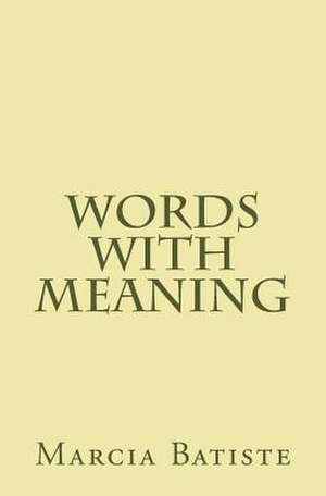 Words with Meaning de Wilson, Marcia Batiste Smith