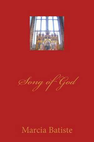 Song of God de Wilson, Marcia Batiste Smith