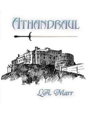 Athandraul de L. A. Marr