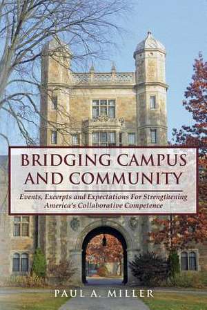 Bridging Campus and Community de Paul a. Miller