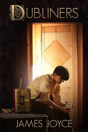Dubliners de James Joyce