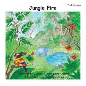 Jungle Fire Trade Version de MR Douglas J. Alford