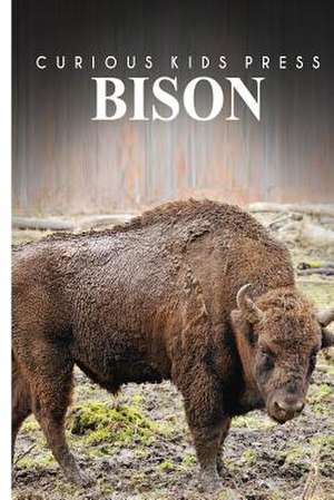 Bison - Sandie Lee Books de Curious Kids Press