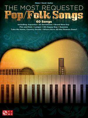 The Most Requested Pop/Folk Songs de Hal Leonard Publishing Corporation