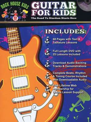 Guitar for Kids: The Road to Stardom Starts Here de John McCarthy