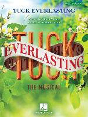 Tuck Everlasting - Vocal Selections de Chris Miller
