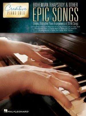 Bohemian Rhapsody & Other Epic Songs de Hal Leonard Publishing Corporation