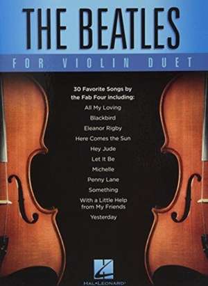 The Beatles for Violin Duet