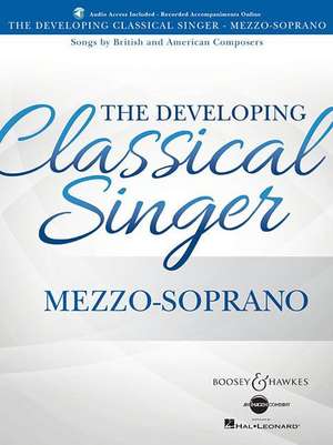 The Developing Classical Singer