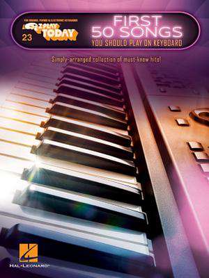 First 50 Songs You Should Play on Keyboard de Hal Leonard Corp