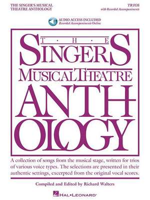 The Singer's Musical Theatre Anthology: Trios - Book/Online Audio: 20 Trios for Various Voice Combinations [With CD (Audio)] de Hal Leonard Corp