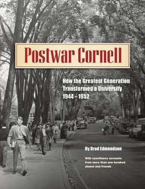 Postwar Cornell de Brad Edmondson