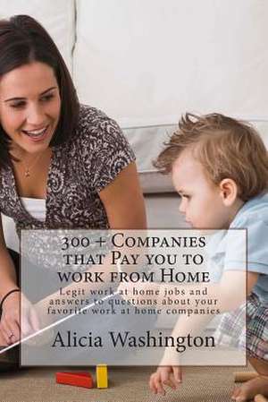 300 + Companies That Pay You to Work from Home de Alicia Washington