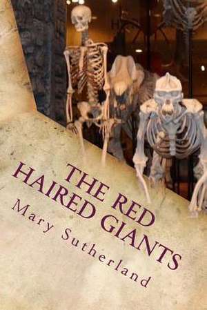 The Red-Haired Giants de Mary Sutherland