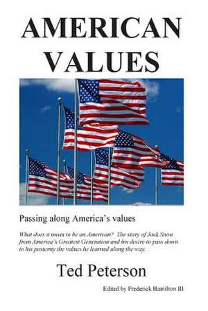 American Values de Ted Peterson