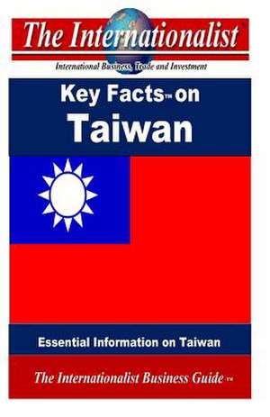 Key Facts on Taiwan de Patrick W. Nee