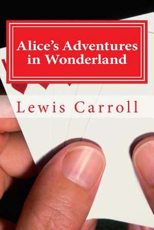 Alice's Adventures in Wonderland de Lewis Carroll