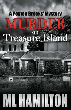 Murder on Treasure Island de ML Hamilton