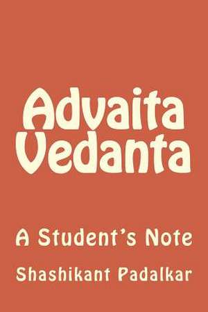 Advaita Vedanta de Shashikant Padalkar