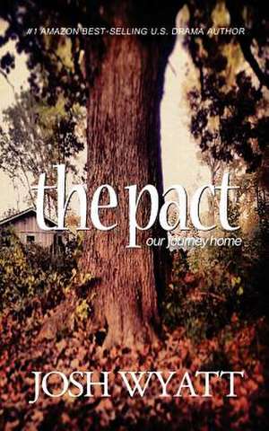 The Pact de Josh Wyatt