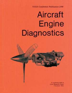 Aircraft Engine Diagnostics de National Aeronautics and Administration