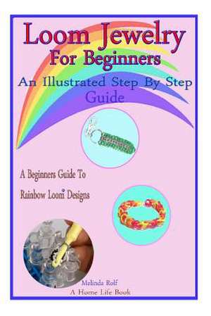 Loom Jewelry for Beginners de Melinda Rolf