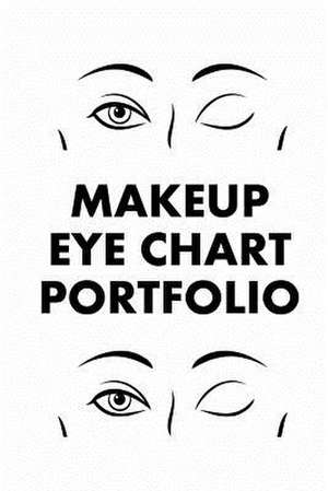 Makeup Eye Chart Portfolio de Sarie Smith