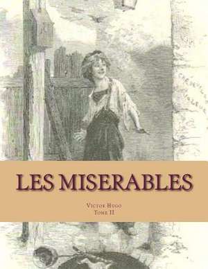 Les Miserables de MR Victor Hugo