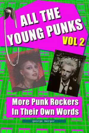 All the Young Punks - Vol 2 de George Berger