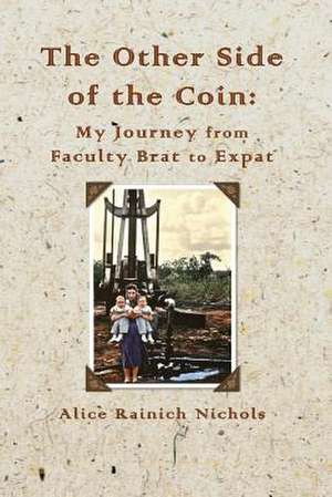 The Other Side of the Coin de Alice Rainich Nichols