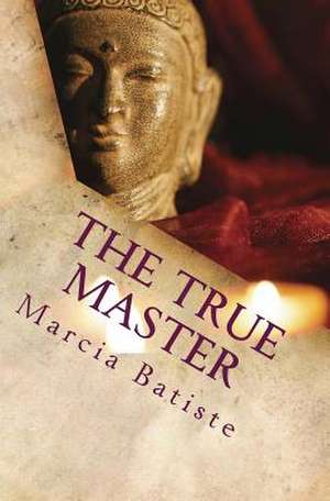 The True Master de Wilson, Marcia Batiste Smith