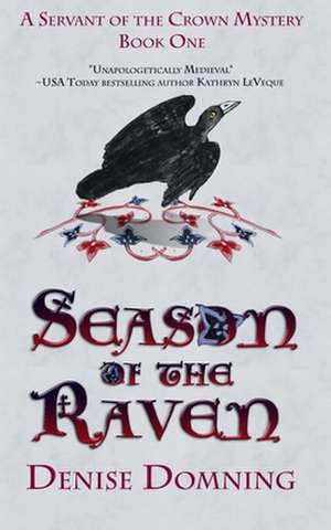 Season of the Raven de Denise Domning