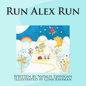 Run Alex Run de Natalie Finnigan