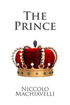 The Prince de Niccolo Machiavelli