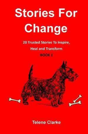 Stories for Change (Book 1) de Telene Clarke