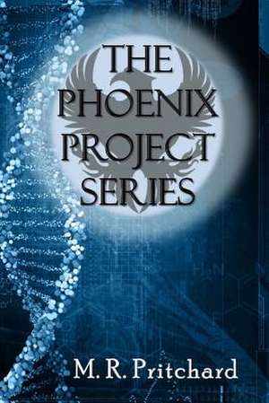 The Phoenix Project Series de M. R. Pritchard