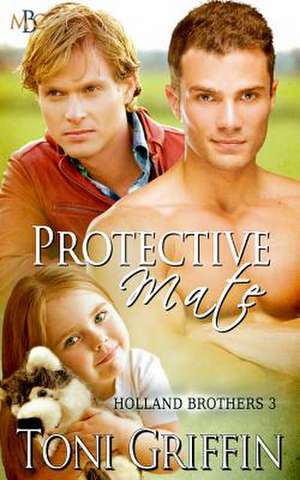 Protective Mate de Toni Griffin