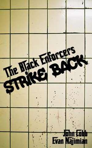 The Black Enforcers Strike Back de John Cobb